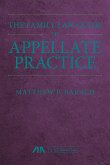 The Family Law Guide to Appellate Practice