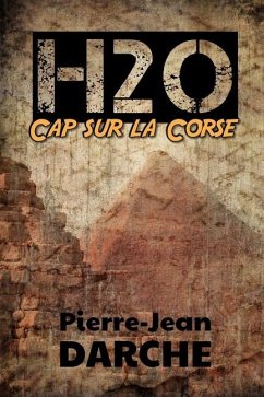 H2O - Cap sur la Corse - Darche, Pierre-Jean