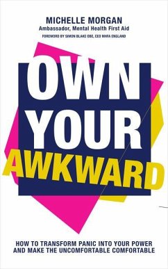 Own Your Awkward - Morgan, Michelle