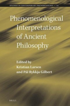 Phenomenological Interpretations of Ancient Philosophy