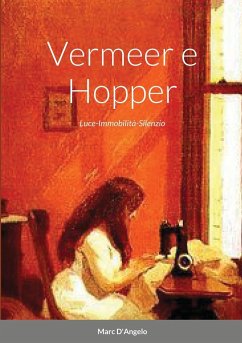 Vermeer e Hopper - D'Angelo, Marc