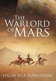 The Warlord of Mars (Annotated)