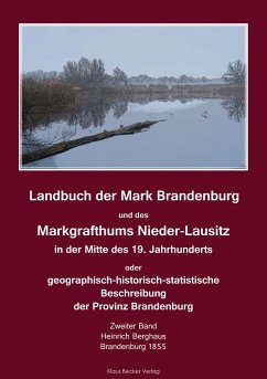 Landbuch der Mark Brandenburg und des Markgrafthums Nieder-Lausitz. Zweiter Band - Berghaus, Heinrich