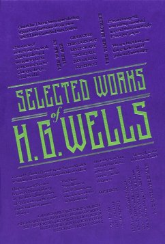 Selected Works of H. G. Wells - Wells, H. G.