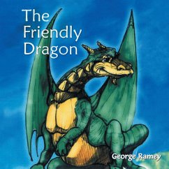 The Friendly Dragon - Ramey, George