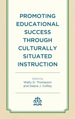 Promoting Educational Success through Culturally Situated Instruction