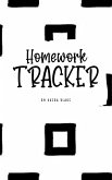 Homework Tracker (6x9 Hardcover Log Book / Planner / Tracker)