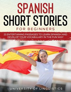 Spanish Short Stories for Beginners - Linguistics, University Of