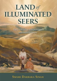 Land of Illuminated Seers - Singh, Swami Darbara