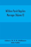 Wiltshire Parish Registers Marriages (Volume X)