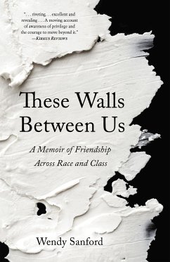 These Walls Between Us - Sanford, Wendy