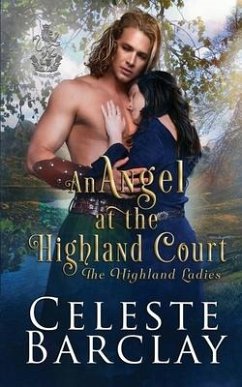 An Angel at the Highland Court - Barclay, Celeste