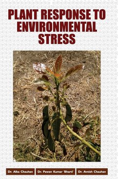PLANT RESPONSE TO ENVIRONMENTAL STRESS - Chauhan, Alka