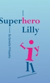 Superhero Lilly