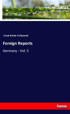 Foreign Reports - Great Britain Parliament