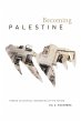 Becoming Palestine - Bild 1
