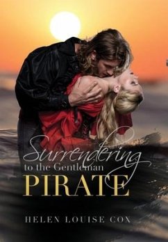 Surrendering to the Gentleman Pirate - Cox, Helen Louise
