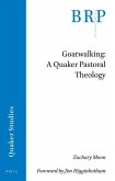 Goatwalking: A Quaker Pastoral Theology