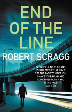 End of the Line - Scragg, Robert