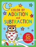 Color by Addition and Subtraction Color by Addition and Subtraction