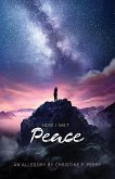 How I Met Peace: An Allegory