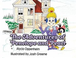 The Adventures of Penelope and Pearl - Oppenheim, Alycia