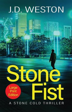 Stone Fist - Weston, J. D.