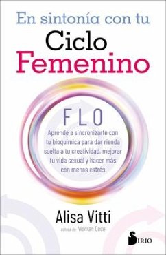 En Sintonia Con Tu Ciclo Femenino - Vitti, Alisa