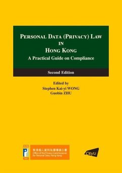 Personal Data (Privacy) Law in Hong Kong: A Practical Guide on Compliance (Second Edition) - Zhu, Guobin