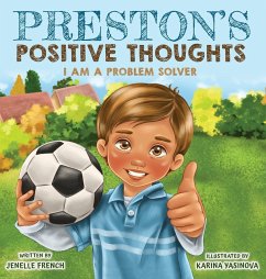 Preston's Positive Thoughts - French, Jenelle