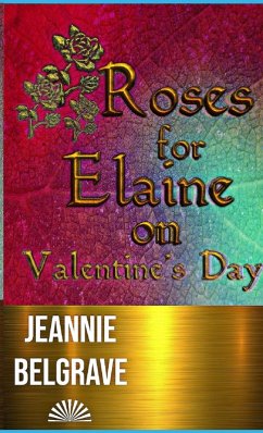 Cover Roses for Elaine on Valentine's Day