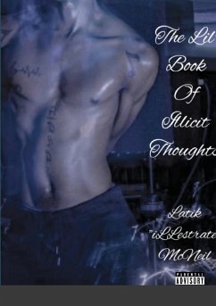 Lil Book Of iLLicit Thoughts - McNeil, Latik