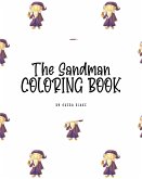 The Sandman Coloring Book for Children (8x10 Coloring Book / Activity Book)