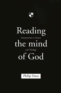 Reading the mind of God - Duce, Dr Philip (Editor)