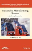 Sustainable Manufacturing Systems: An Energy Perspective