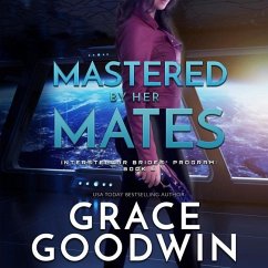 Mastered by Her Mates - Goodwin, Grace