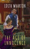 The Age of Innocence (eBook, ePUB)