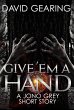 Give 'Em a Hand (Jono Grey) (eBook,... - Bild 1