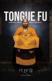 Tongue Fu (eBook, ePUB)