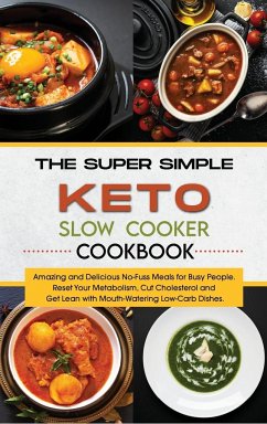 The Super Simple Keto Slow Cooker Cookbook - Upton, Melissa