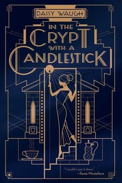 In the Crypt with a Candlestick: A Mystery - Waugh, Daisy