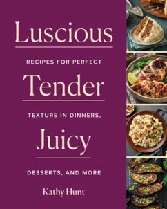 Luscious, Tender, Juicy - Hunt, Kathy