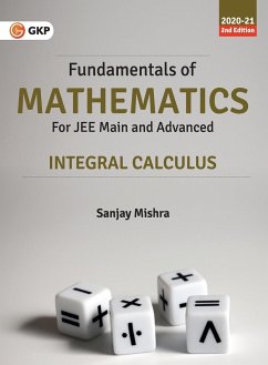 Fundamentals of Mathematics - Integral Calculus - Sanjay Mishra