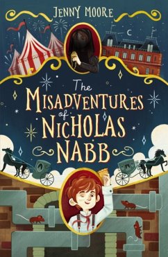 The Misadventures of Nicholas Nabb - Moore, Jenny