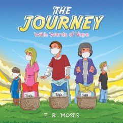 The Journey - Moses, F. R.