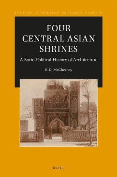 Four Central Asian Shrines - McChesney, R D