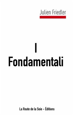 I Fondamentali - Friedler, Julien