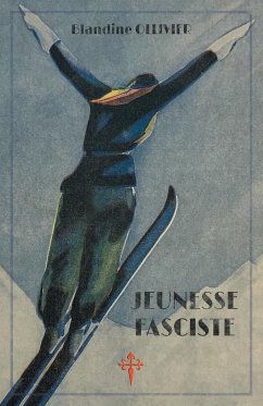 Jeunesse fasciste - Ollivier, Blandine