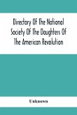Directory Of The National Society Of The Daughters Of The American Revolution