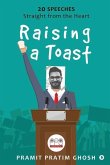 Raising a Toast: 20 Speeches Straight from the Heart